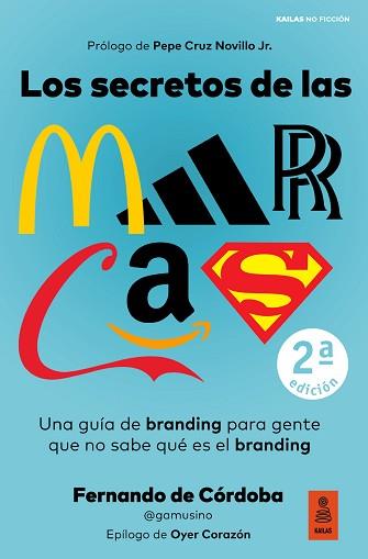 SECRETOS DE LAS MARCAS, LOS | 9788418345418 | DE CÓRDOBA TRIGUEROS, FERNANDO | Llibreria Aqualata | Comprar llibres en català i castellà online | Comprar llibres Igualada