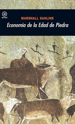 ECONOMIA DE LA EDAD DE PIEDRA | 9788473392808 | SAHLINS, MARSHALL D. | Llibreria Aqualata | Comprar llibres en català i castellà online | Comprar llibres Igualada