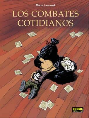 COMBATES COTIDIANOS, LOS | 9788496370203 | LARCENET, MANU | Llibreria Aqualata | Comprar llibres en català i castellà online | Comprar llibres Igualada