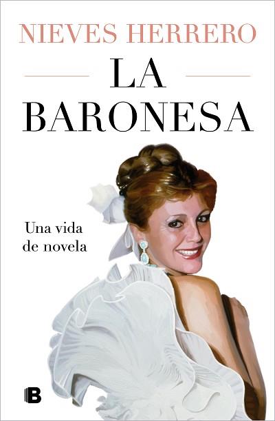 BARONESA, LA. UNA VIDA DE NOVELA | 9788466677202 | HERRERO, NIEVES | Llibreria Aqualata | Comprar llibres en català i castellà online | Comprar llibres Igualada