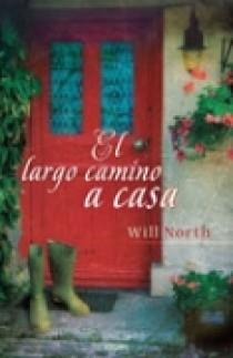 LARGO CAMINO A CASA, EL (PARA SIEMPRE) | 9788466634717 | NORTH, WILL | Llibreria Aqualata | Comprar llibres en català i castellà online | Comprar llibres Igualada