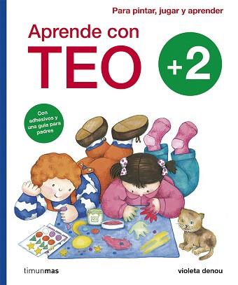 APRENDE CON TEO +2 | 9788408101901 | VIOLETA DENOU | Llibreria Aqualata | Comprar llibres en català i castellà online | Comprar llibres Igualada