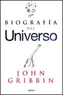BIOGRAFIA DEL UNIVERSO | 9788484329145 | GRIBBIN, JOHN | Llibreria Aqualata | Comprar llibres en català i castellà online | Comprar llibres Igualada