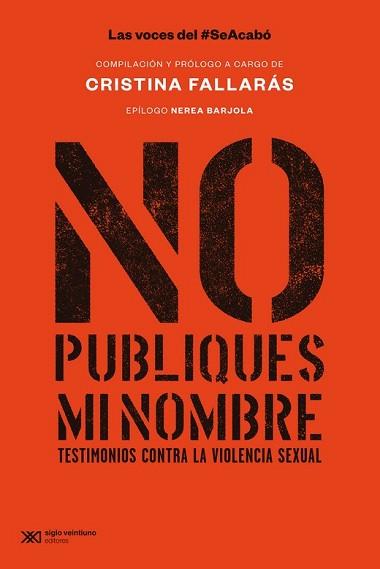 NO PUBLIQUES MI NOMBRE | 9788432321320 | FALLARAS CRISTINA (COMPILACION) | Llibreria Aqualata | Comprar llibres en català i castellà online | Comprar llibres Igualada