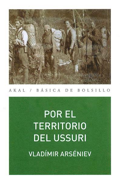 LOTE ARSENIEV (DERSU UZALA+ POR EL TERRITORIO...) | 9788446040088 | ARSENIEV, VLADÍMIR | Llibreria Aqualata | Comprar llibres en català i castellà online | Comprar llibres Igualada