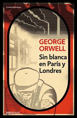 SIN BLANCA EN PARÍS Y LONDRES | 9788499890883 | ORWELL, GEORGE | Llibreria Aqualata | Comprar llibres en català i castellà online | Comprar llibres Igualada