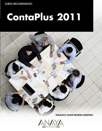 CONTAPLUS 2011 (CURSO RECOMENDADO) | 9788441529076 | MORENO MARTINEZ, FRANCISCO JAVIER | Llibreria Aqualata | Comprar libros en catalán y castellano online | Comprar libros Igualada