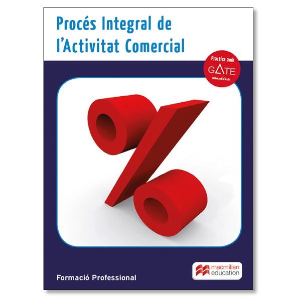 PROCÉS INTEGRAL DE L'ACTIVITAT COMERCIAL PK 16 | 9788416653102 | ACEBRÓN ORTEGA , PILAR / HERNÁNDEZ MARTÍNEZ, JUAN CARLOS / ROMÁN RUIZ,JOSEFA | Llibreria Aqualata | Comprar llibres en català i castellà online | Comprar llibres Igualada