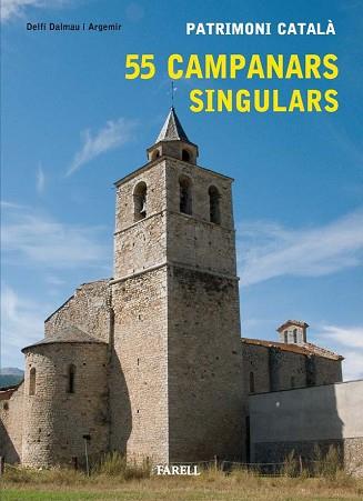 55 CAMPANARS SINGULARS | 9788492811168 | DALMAU I ARGEMIR, DELFI | Llibreria Aqualata | Comprar libros en catalán y castellano online | Comprar libros Igualada