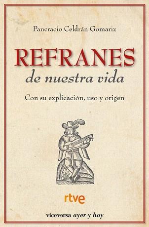 REFRANES DE NUESTRA VIDA | 9788492819041 | CELDRAN GOMARIZ, PANCRACIO | Llibreria Aqualata | Comprar llibres en català i castellà online | Comprar llibres Igualada