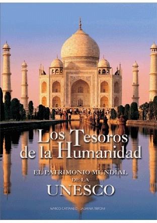 TESOROS DE LA HUMANIDAD, LOS | 9788496865051 | CATTANEO, MARCO / TRIFONI, JASMINA | Llibreria Aqualata | Comprar llibres en català i castellà online | Comprar llibres Igualada