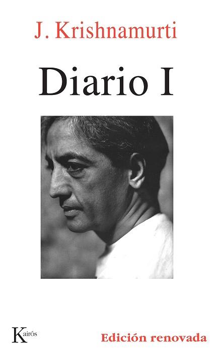 DIARIO I (SABIDURIA PERENNE) | 9788472454415 | KRISHNAMURTI, J. | Llibreria Aqualata | Comprar llibres en català i castellà online | Comprar llibres Igualada