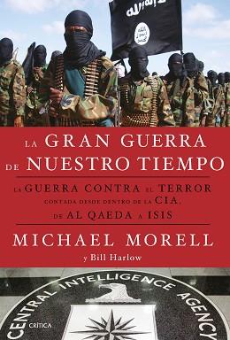 GRAN GUERRA DE NUESTRO TIEMPO, LA | 9788498929133 | MICHAEL MORELL/BILL HARLOW | Llibreria Aqualata | Comprar llibres en català i castellà online | Comprar llibres Igualada