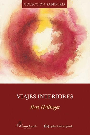 VIAJES INTERIORES | 9788493509576 | HELLINGER, BERT | Llibreria Aqualata | Comprar libros en catalán y castellano online | Comprar libros Igualada