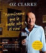 PERMITAME QUE LE HABLE SOBRE EL VINO | 9788480768924 | CLARKE, OZ | Llibreria Aqualata | Comprar libros en catalán y castellano online | Comprar libros Igualada