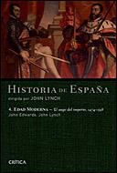 HISTORIA DE ESPAÑA 4. EDAD MODERNA | 9788484326243 | EDWARDS, JOHN / LYNCH, JOHN | Llibreria Aqualata | Comprar libros en catalán y castellano online | Comprar libros Igualada