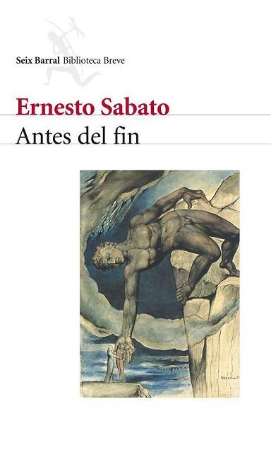 ANTES DEL FIN (BIB. BREVE) | 9788432207662 | SABATO, ERNESTO | Llibreria Aqualata | Comprar llibres en català i castellà online | Comprar llibres Igualada