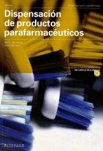 DISPENSACIÓN DE PRODUCTOS PARAFARMACEUTICOS | 9788418843297 | HERNÁNDEZ, BENITO/ MARTÍNEZ, ELENA | Llibreria Aqualata | Comprar llibres en català i castellà online | Comprar llibres Igualada