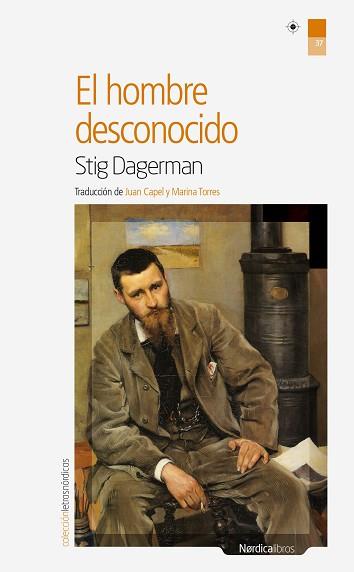 HOMBRE DESCONOCIDO, EL | 9788416112111 | DAGERMAN, STIG | Llibreria Aqualata | Comprar libros en catalán y castellano online | Comprar libros Igualada