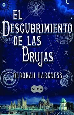 DESCUBRIMIENTO DE LAS BRUJAS, EL | 9788483652190 | HARKNESS, DEBORAH | Llibreria Aqualata | Comprar llibres en català i castellà online | Comprar llibres Igualada