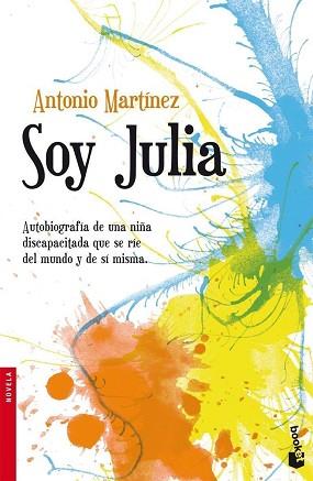 SOY JULIA (BOOKET 2267) | 9788432250385 | MARTINEZ, ANTONIO | Llibreria Aqualata | Comprar llibres en català i castellà online | Comprar llibres Igualada