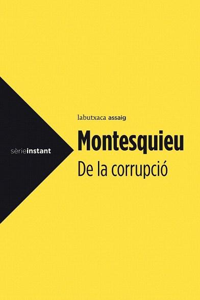 DE LA CORRUPCIÓ | 9788499306988 | MONTESQUIEU | Llibreria Aqualata | Comprar llibres en català i castellà online | Comprar llibres Igualada