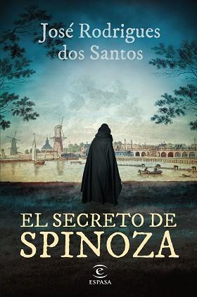 SECRETO DE SPINOZA, EL | 9788467071429 | RODRIGUES DOS SANTOS, JOSÉ | Llibreria Aqualata | Comprar llibres en català i castellà online | Comprar llibres Igualada