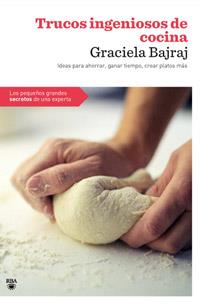 TRUCOS INGENIOSOS DE COCINA | 9788498678994 | BAJRAJ, GRACIELA | Llibreria Aqualata | Comprar llibres en català i castellà online | Comprar llibres Igualada