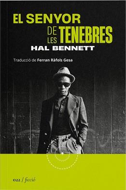 SENYOR DE LES TENEBRES, EL | 9788419059215 | BENNETT, HAL | Llibreria Aqualata | Comprar llibres en català i castellà online | Comprar llibres Igualada