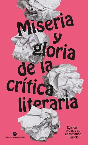 MISERIA Y GLORIA DE LA CRÍTICA LITERARIA | 9788418322754 | VARIOS AUTORES | Llibreria Aqualata | Comprar llibres en català i castellà online | Comprar llibres Igualada