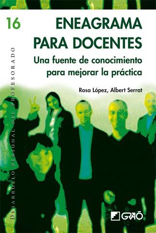 ENEAGRAMA PARA DOCENTES | 9788478277186 | SERRAT SALLENT, ALBERT / LÓPEZ RODRÍGUEZ, ROSA | Llibreria Aqualata | Comprar llibres en català i castellà online | Comprar llibres Igualada