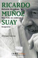 RICARDO MUÑOZ SUAY (TIEMPO DE MEMORIA 62) | 9788483103760 | RIAMBAU, ESTEVE | Llibreria Aqualata | Comprar llibres en català i castellà online | Comprar llibres Igualada