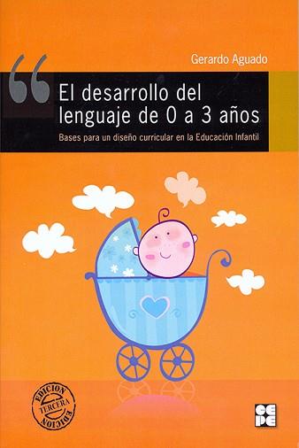 DESARROLLO DEL LENGUAJE DE 0 A 3 AÑOS | 9788478691890 | AGUADO, GERARDO | Llibreria Aqualata | Comprar llibres en català i castellà online | Comprar llibres Igualada