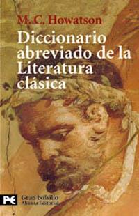 DICCIONARIO ABREVIADO DE LA LITERATURA CLASICA (LB GB 1003) | 9788420671505 | HOAWATSON, M.C | Llibreria Aqualata | Comprar llibres en català i castellà online | Comprar llibres Igualada