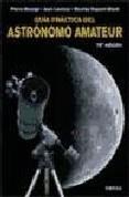 GUIA PRACTICA DEL ASTRONOMO AMATEUR | 9788428214858 | A.A.V.V. | Llibreria Aqualata | Comprar llibres en català i castellà online | Comprar llibres Igualada