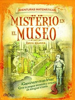 MISTERIO EN EL MUSEO | 9788497545679 | GLOVER, DAVID | Llibreria Aqualata | Comprar libros en catalán y castellano online | Comprar libros Igualada