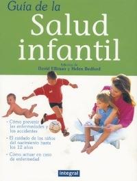 GUIA DE LA SALUD INFANTIL | 9788479016081 | ELLIMAN, DAVID | Llibreria Aqualata | Comprar llibres en català i castellà online | Comprar llibres Igualada