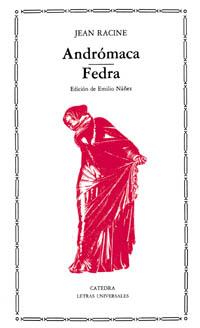 ANDROMACA / FEDRA (L.U. 33) | 9788437605487 | RACINE, JEAN | Llibreria Aqualata | Comprar libros en catalán y castellano online | Comprar libros Igualada