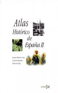 ATLAS HISTORICO DE ESPAÑA VOL II | 9788470903502 | MARTINEZ RUIZ, ENRIQUE / MAQUEDA, CONSUELO / DE DIEGO, EMILIO | Llibreria Aqualata | Comprar llibres en català i castellà online | Comprar llibres Igualada