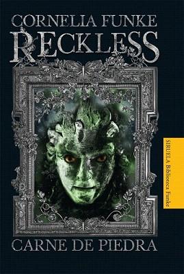 RECKLESS 1. CARNE DE PIEDRA | 9788498414530 | FUNKE, CORNELIA | Llibreria Aqualata | Comprar llibres en català i castellà online | Comprar llibres Igualada