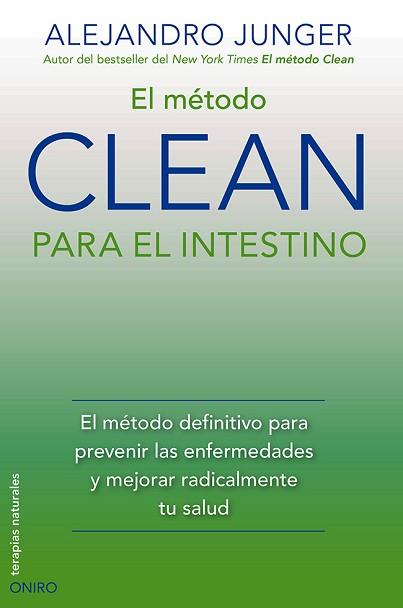 MÉTODO CLEAN PARA EL INTESTINO, EL | 9788497546805 | JUNGER, ALEJANDRO | Llibreria Aqualata | Comprar llibres en català i castellà online | Comprar llibres Igualada