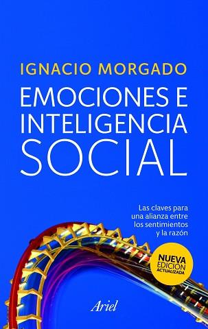 EMOCIONES E INTELIGENCIA SOCIAL | 9788434468191 | MORGADO, IGNACIO | Llibreria Aqualata | Comprar llibres en català i castellà online | Comprar llibres Igualada