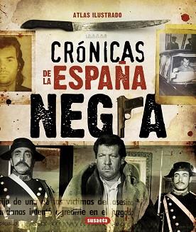 CRÓNICAS DE LA ESPAÑA NEGRA | 9788467716320 | PIQUER, MAR | Llibreria Aqualata | Comprar llibres en català i castellà online | Comprar llibres Igualada