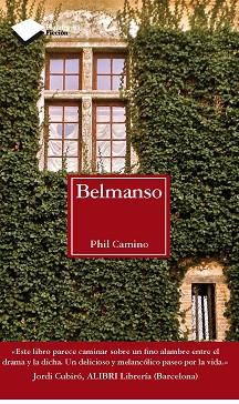 BELMANSO | 9788415115885 | CAMINO, PHIL | Llibreria Aqualata | Comprar libros en catalán y castellano online | Comprar libros Igualada