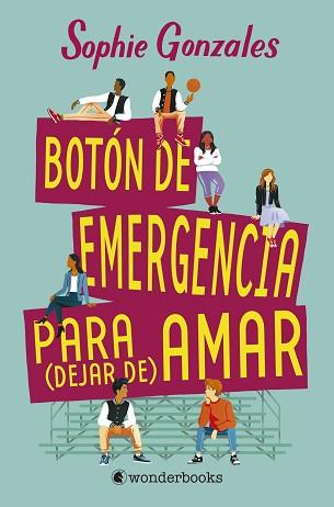 BOTÓN DE EMERGENCIA PARA (DEJAR DE) AMAR | 9788418509124 | GONZALES, SOPHIE | Llibreria Aqualata | Comprar llibres en català i castellà online | Comprar llibres Igualada