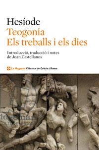 TEOGONIA. ELS TREBALLS I ELS DIES | 9788482645797 | HESÍODE | Llibreria Aqualata | Comprar libros en catalán y castellano online | Comprar libros Igualada
