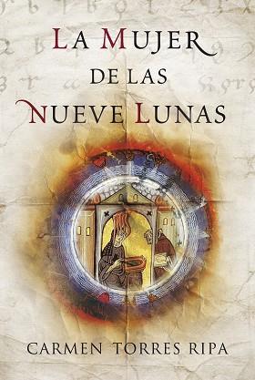 MUJER DE LAS NUEVE LUNAS, LA | 9788401339370 | TORRES RIPA, CARMEN | Llibreria Aqualata | Comprar libros en catalán y castellano online | Comprar libros Igualada