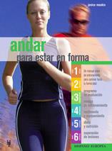 ANDAR PARA ESTAR EN FORMA | 9788425515941 | MEAKIN, JANICE | Llibreria Aqualata | Comprar libros en catalán y castellano online | Comprar libros Igualada