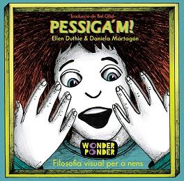 PESSIGA'M! | 9788494870910 | DUTHIE, ELLEN | Llibreria Aqualata | Comprar llibres en català i castellà online | Comprar llibres Igualada