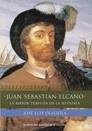 JUAN SEBASTIAN ELCANO. LA MAYOR TRAVESIA DE LA HISTORIA | 9788484602279 | OLAIZALA, JOSE LUIS | Llibreria Aqualata | Comprar libros en catalán y castellano online | Comprar libros Igualada